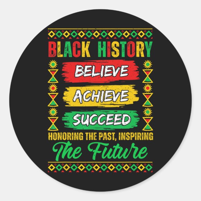 Black History Month Believe Achieve Succeed Melani Runder Aufkleber (Vorderseite)