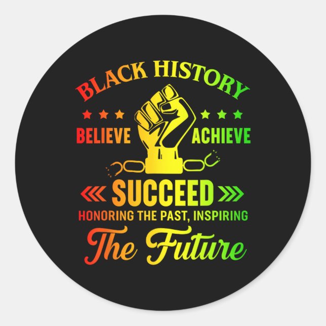 Black History Month Believe Achieve Succeed Melani Runder Aufkleber (Vorderseite)
