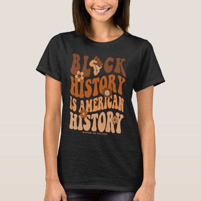 Black History Month  BLM Melanin Pride African Ame T-Shirt (Vorderseite)
