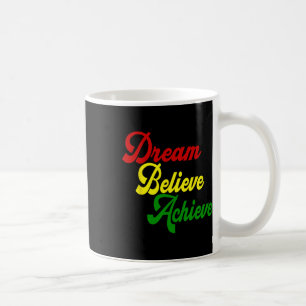 Black History Month Dream Believe Achieve - Rot Ge Kaffeetasse
