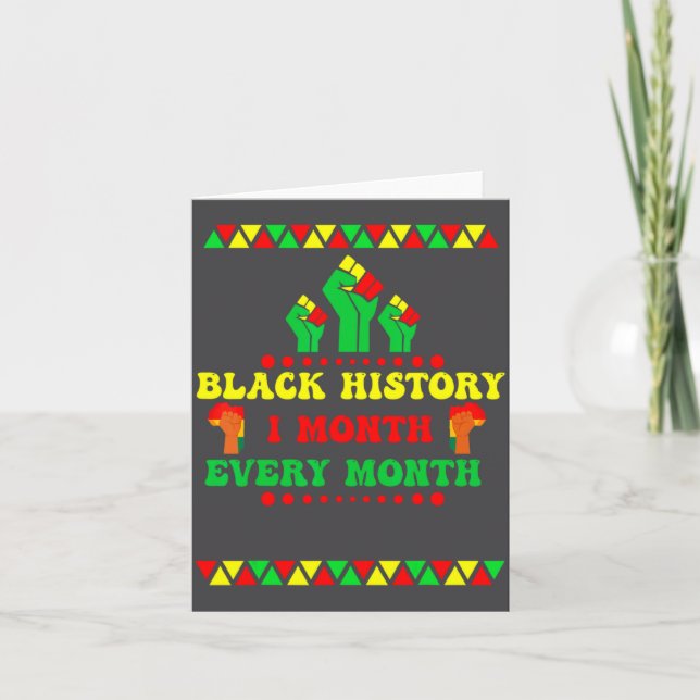 Black History Month Every Month  Karte (Vorderseite)