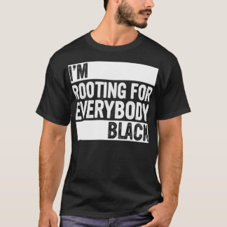 Black History Month Ich bin für jeden Blac gewurze T-Shirt