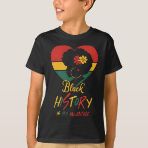 Black History Month ist mein Valentinstag Schwarze T-Shirt