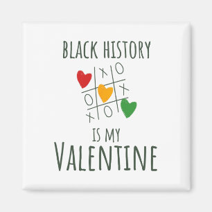 Black History Month ist mein Valentinstag Valentin Magnet