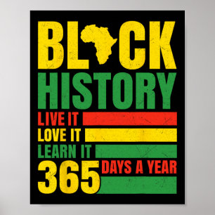 Black History Month Lebe es Lerne es 365 Tage Desi Poster