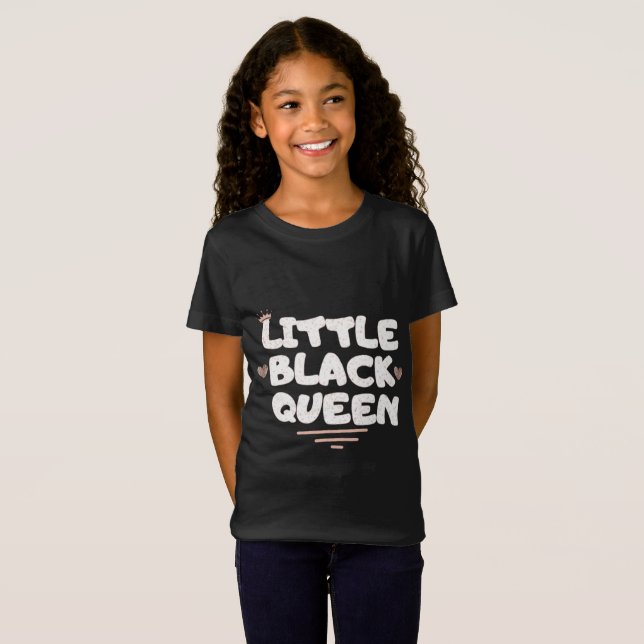 Black History Month Little Black Queen T - Shirt (Vorne ganz)