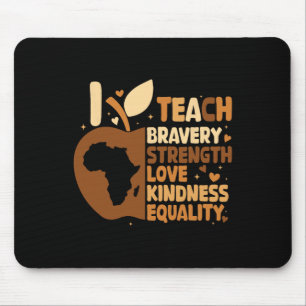 Black History Month Melanin Ich unterrichte schwar Mousepad