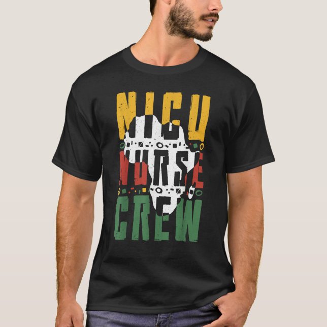 Black History Month NICU Nurse Crew African Americ T-Shirt (Vorderseite)