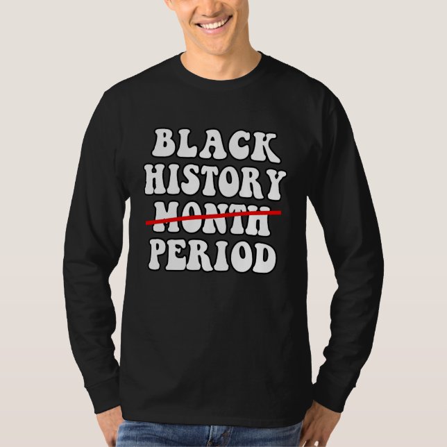 Black History Month Period African Pride BHM  Afro T-Shirt (Vorderseite)