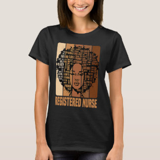 Black History Month Registered Nurse Afro African  T-Shirt