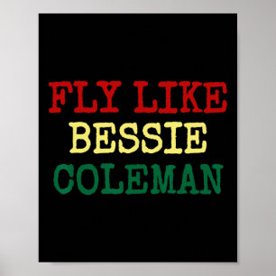 Black History Month T-Shirt Bessie Coleman Pilot G Poster