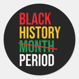 Black History Month Zeitraum Stolz Bhm Afrikanisch Runder Aufkleber