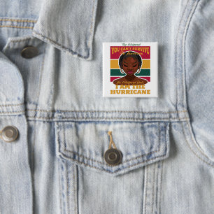 Black History Month Zitat, Melanin Frau Hurrikan Button