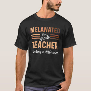Black History of the Black 4. Grade Lehrerin T-Shirt