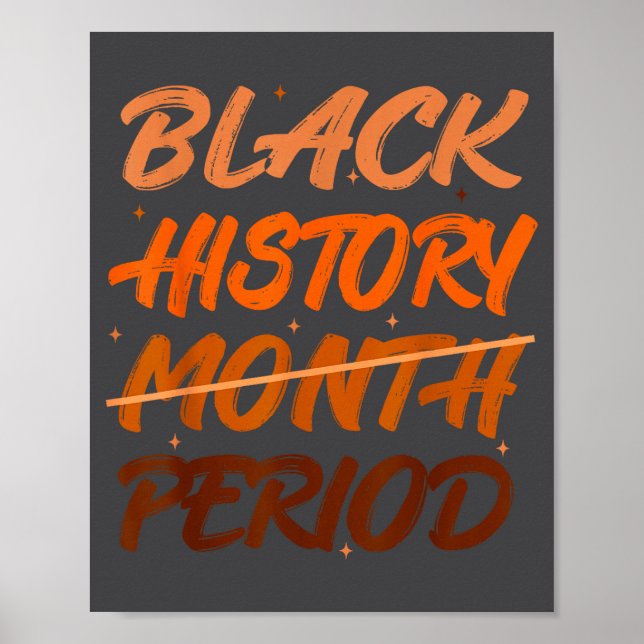 Black History Period African American History Men  Poster (Vorne)