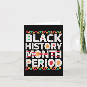 Black History Period Black History Month African A Karte