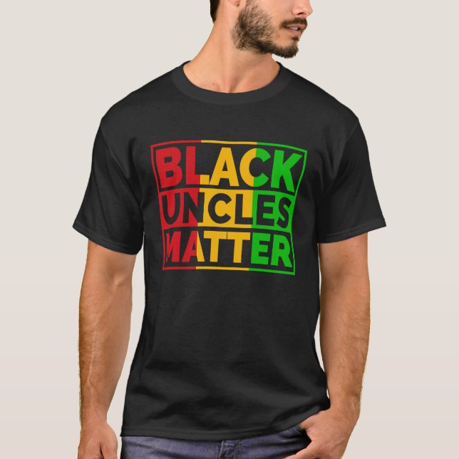 Black History Pride Retro Black Uncles Matter T-Shirt (Vorderseite)