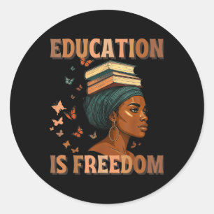 Black History Teacher Bildung ist FreedBlack H Runder Aufkleber