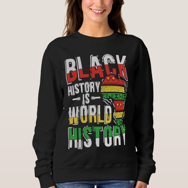 Black Histroy Month  Prde African American Sweatshirt (Vorderseite)