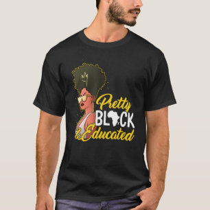 Black Hübsch Educated African American Black Hist T-Shirt