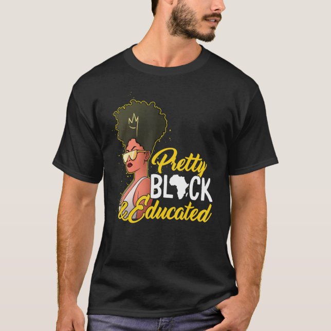 Black Hübsch Educated African American Black Hist T-Shirt (Vorderseite)