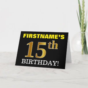 Black, Imitation Gold "15. BIRTHDAY" Karte