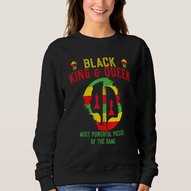 Black King And Queen Most Powerful Piece Of The Ga Sweatshirt (Vorderseite)