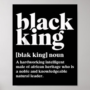 Black King Definition African Black Pride Melanin Poster