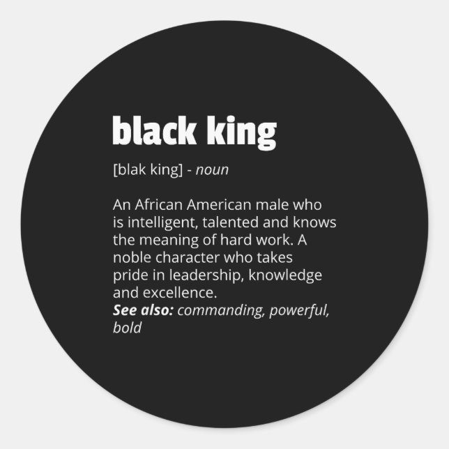 Black King Definition African Pride Black History  Runder Aufkleber (Vorderseite)
