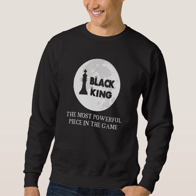 Black King der mächtigste Spieler Black King Che Sweatshirt (Vorderseite)