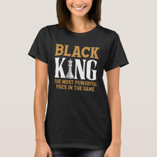 Black King Schach Player Schachbrett Schachgeschic T-Shirt