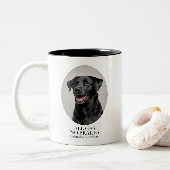 Black Lab All Gas No Brakes Tasse (Mit Donut)