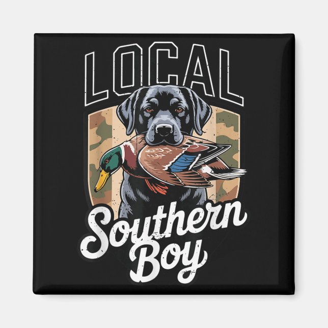 Black Lab Dog Local Southern Boy Camo Duck Hunting Magnet (Vorne)