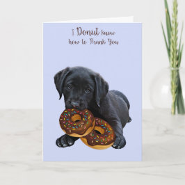 Black Lab Donut Card - Dog Donut Card - Vielen Dan Dankeskarte