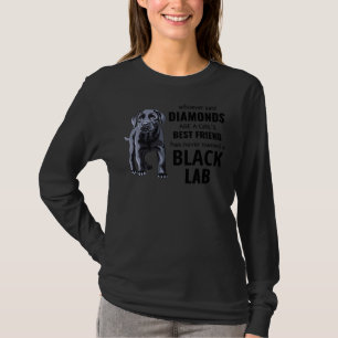 Black Labrador Retriever Hund Labrador Besitzer We T-Shirt