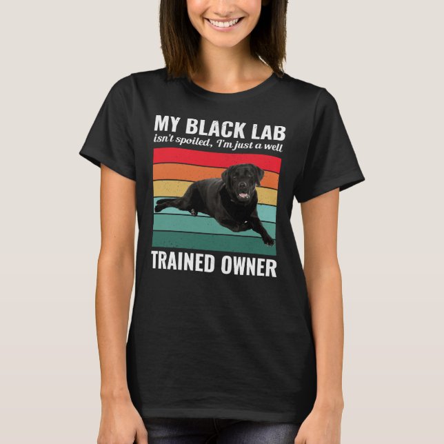 Black Labrador Retriever Labrador Trainer Vin T-Shirt (Vorderseite)