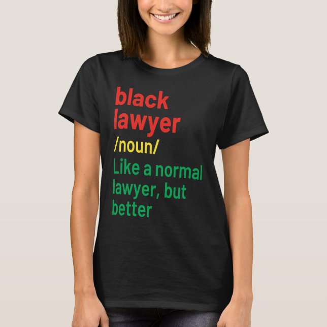 Black Lawyer African American Attorney Definition T-Shirt (Vorderseite)