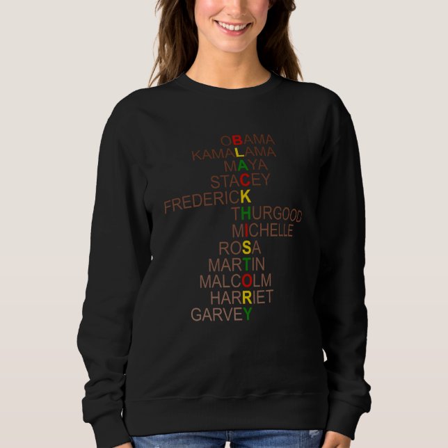 Black Leaders Inspiring Black History African Amer Sweatshirt (Vorderseite)