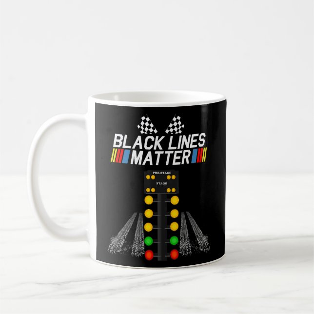 Black Lines Matter Drag Racing Light Tree Vater Kaffeetasse (Links)