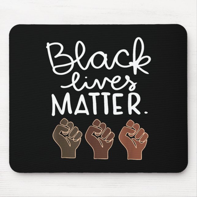 Black Lives Blm Human Rights Black History Month  Mousepad (Vorne)