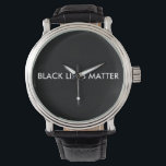 Black Lives Materie Armbanduhr<br><div class="desc">Schwarz lebt Matter Watch.</div>