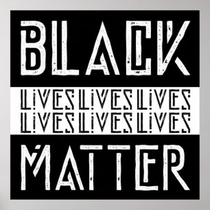 Black Lives Materie BLM Poster