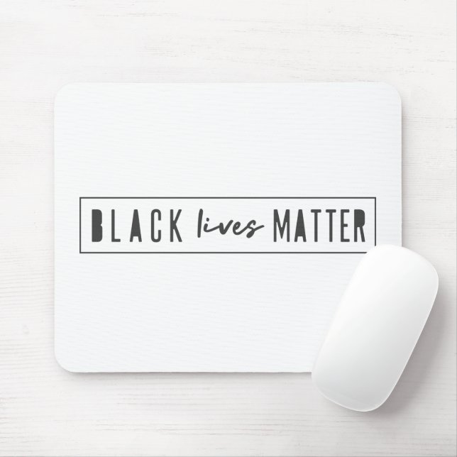 Black Lives Materie | BLM Race Equality Modern Mousepad (Mit Mouse)