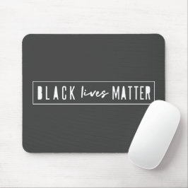 Black Lives Materie | BLM Race Equality Modern Mousepad