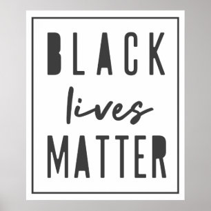 Black Lives Materie   BLM Race Equality Modern Poster