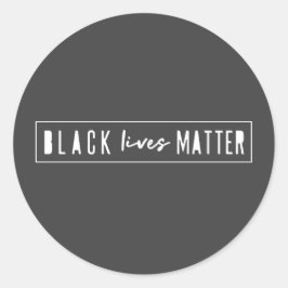 Black Lives Materie | BLM Race Equality Modern Runder Aufkleber