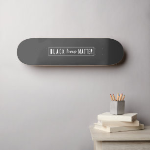 Black Lives Materie BLM Race Equality Modern Skateboard