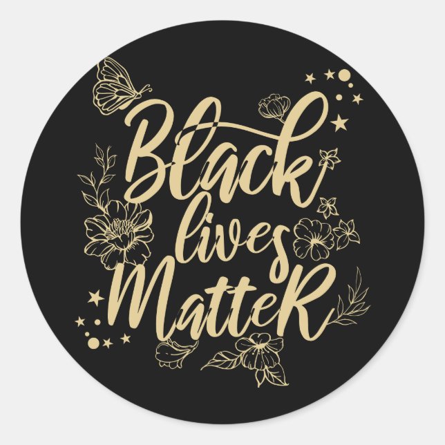 Black Lives Materie | Elegante Black and Gold BLM Runder Aufkleber (Vorderseite)
