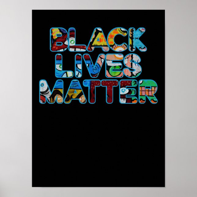 Black Lives Materie Graffiti Equality empowered Poster (Vorne)