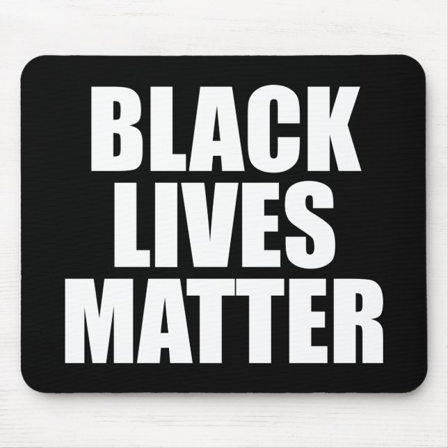 Black Lives Materie Mousepad (Vorne)